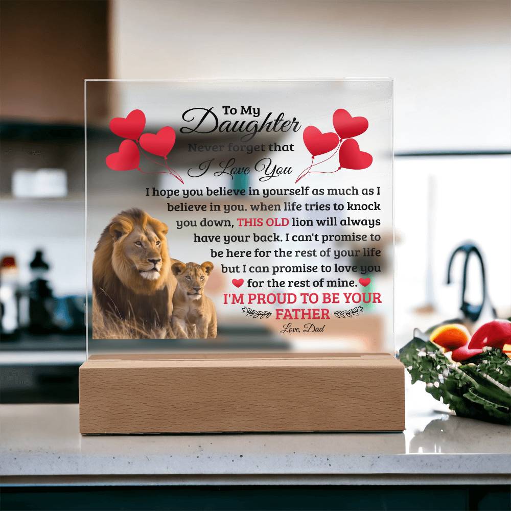 To My Daughter Old Lion – Acrylic Square